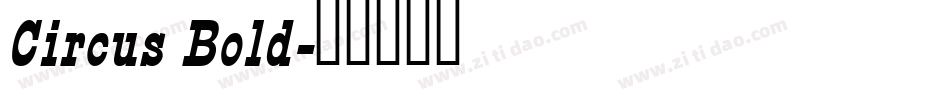 Circus Bold字体转换